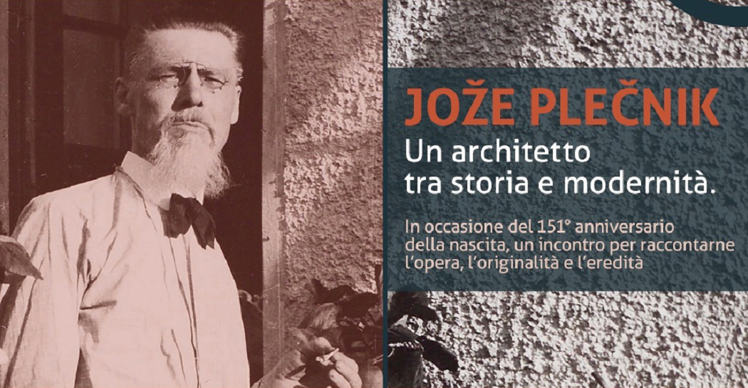 Jože Plečnik - Un architetto tra storia e modernità